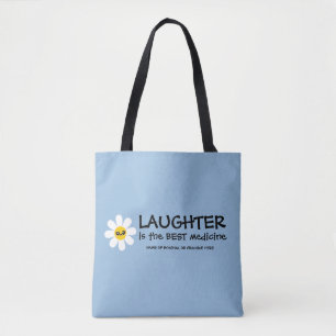 Tote Bag Le rire est le meilleur remède Fourre-tout