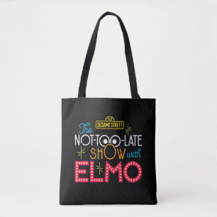 Tote Bag Le show pas trop tard avec Elmo