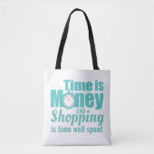 Tote Bag Le temps est l'argent tendance Shopping Slogan (Devant)