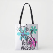 Tote Bag Le temps passé avec des chats n'est jamais perdu-S (Devant)