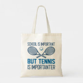 Tote Bag Le Tennis Est Important (Dos)