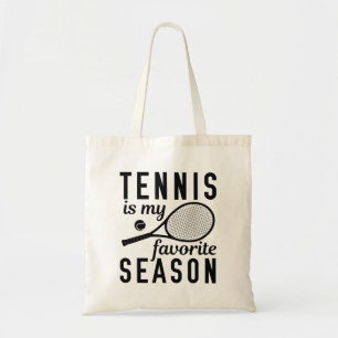 Tote Bag Le Tennis Est Ma Saison Préférée