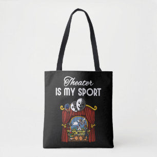 Tote Bag Le Théâtre Est Mon Acteur Sport Actrice Scène Joue