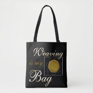 Tote Bag Le tissage est mon panier