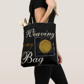 Tote Bag Le tissage est mon panier (De près)