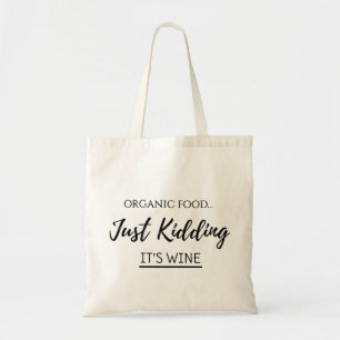 Tote Bag Le vin, c’est juste un gâteau