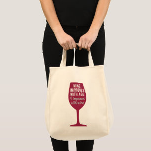 Tote Bag Le vin drôle d'énonciation s'améliore avec l'âge