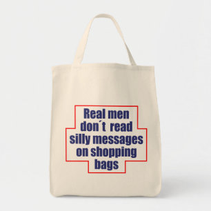 Tote Bag Le "vrai don´t d'hommes a lu des messages sur des