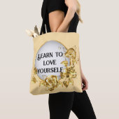 Tote Bag learn to love yourself (De près)