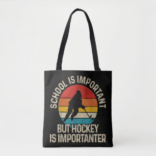 Tote Bag L'École Est Importante, Mais Le Hockey Est Importa