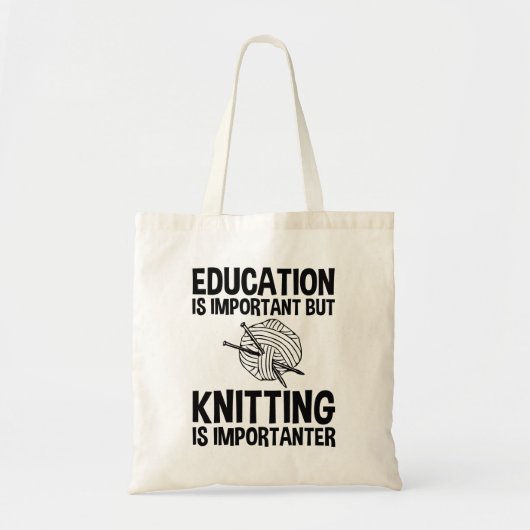 Tote Bag L'Éducation Est Importante, Mais Le Tricot Est Imp (Devant)