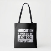 Tote Bag L'Éducation Est Importante, Mais Les Échecs Sont I (Devant)