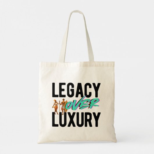 Tote Bag Legacy Over Luxury | (Dos)