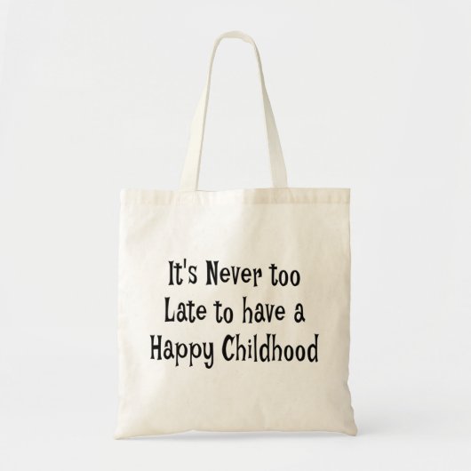 Tote Bag L'enfance heureux Fourre-tout BagIt n'est jamais (Devant)