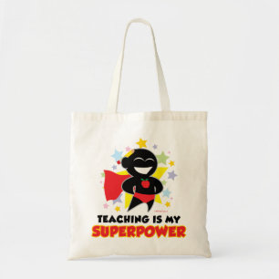 Tote Bag L'enseignement est la ma superpuissance