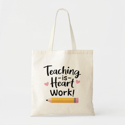 Tote Bag L'Enseignement Est Le Travail Du Coeur, Joyeuse Jo (Devant)