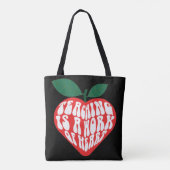 Tote Bag L'enseignement est un travail de coeur (Dos)