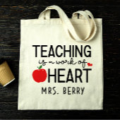 Tote Bag L'enseignement est une oeuvre de coeur