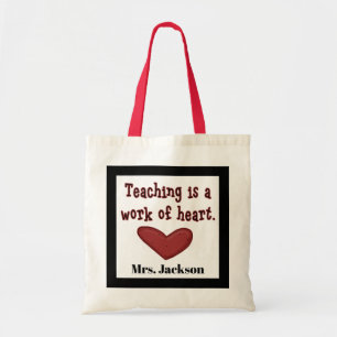 Tote Bag L'enseignement est une oeuvre de coeur ajouter le 