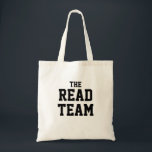 Tote Bag L'équipe de lecture. Booklover Modern Library Libr<br><div class="desc">L'équipe de lecture. Modèle de texte de redéfinition Design de livres super cool par Bookles. Visitez notre magasin pour voir notre gamme grandissante de designs, et s'il vous plaît contactez-nous si vous avez besoin d'aide.</div>
