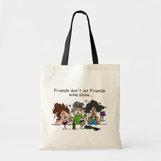 Tote Bag Les amis ne laissent pas les amis vin seuls (Devant)