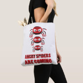 Tote Bag Les araignées en colère arrivent T-shirt (De près)