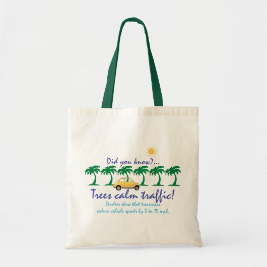 Tote Bag Les arbres calme la circulation ! (Devant)
