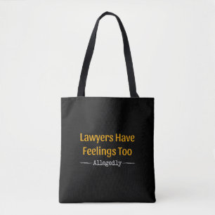 Tote Bag Les Avocats Ont Trop De Sentiments - Procureur