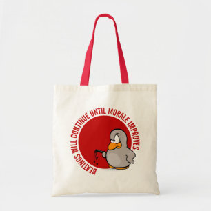 Tote Bag Les battements continueront jusqu'à ce que le