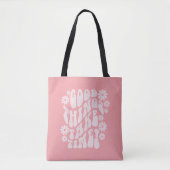 Tote Bag Les bonnes choses prennent du temps Fleurs rétro (Devant)
