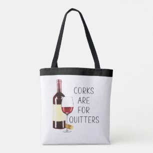 Tote Bag "Les bouchons sont pour les lâcheurs" Verre à vin