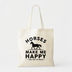 Tote Bag Les Chevaux Me Rendent Heureux Tu N'Es Pas Tant