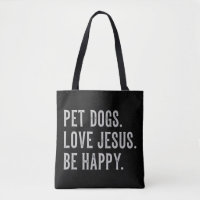 Les chiens de compagnie aiment Jésus Soyez heureux