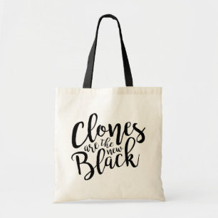Tote Bag Les clones orphelins du noir   sont le nouveau