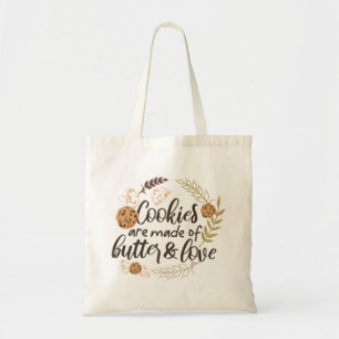 Tote Bag Les cookies sont faits de beurre et d'amour