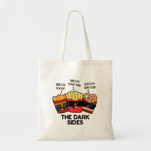 Tote Bag Les côtés sombres Blague drôle de fast-food  (Devant)