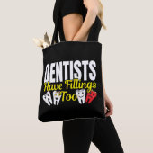 Tote Bag Les dentistes ont aussi des plombages - Sentiments (De près)