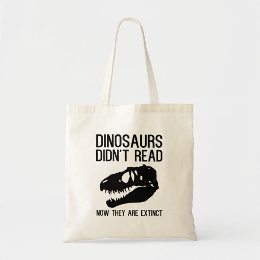 Tote Bag Les dinosaures n'ont pas lu maintenant ils sont ét (Devant)