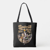 Tote Bag Les Écureuils Veux Juste S'Amuser (Dos)