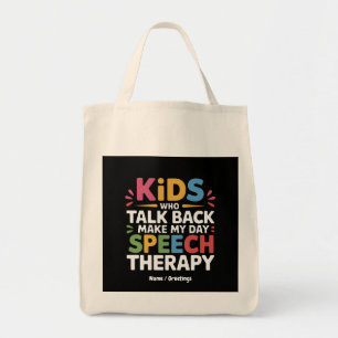 Tote Bag Les enfants qui parlent en arrière font ma journée
