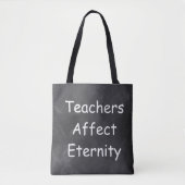 Tote Bag Les enseignants affectent l'éternité Chalkboard id (Devant)