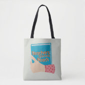 Tote Bag Les enseignants vont enseigner (Devant)