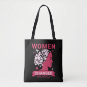 Tote Bag Les Femmes Ont Changé Le Monde Féministe (Devant)