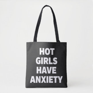 Tote Bag Les Filles Chaudes Ont de l'Anxiété Drôle de Sensi