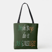 Tote Bag Les Irlandais Boys Le Font Comme Gaeilge Stt (Dos)