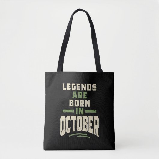 Tote Bag Les légendes sont nées en Octobre - Octobre Annive (Devant)