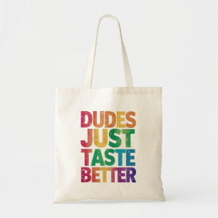 Tote Bag Les mecs Goûtent juste un meilleur Gay pride déses