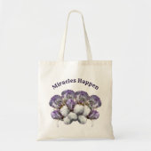 Tote Bag Les miracles se produisent Iris Fleurs Inspiration (Devant)