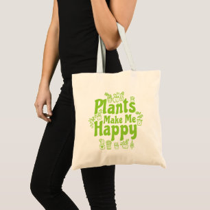 Tote Bag Les plantes me rendent heureux 