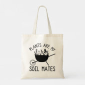 Tote Bag Les plantes sont mes Mates de sol (Dos)